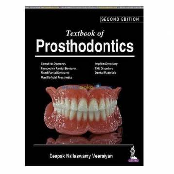 PROSTHODONTICS BY DEEPAK NALLASWAMY 2ND EDITION